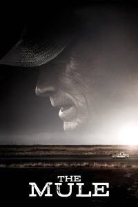 Poster for the movie "The Mule"